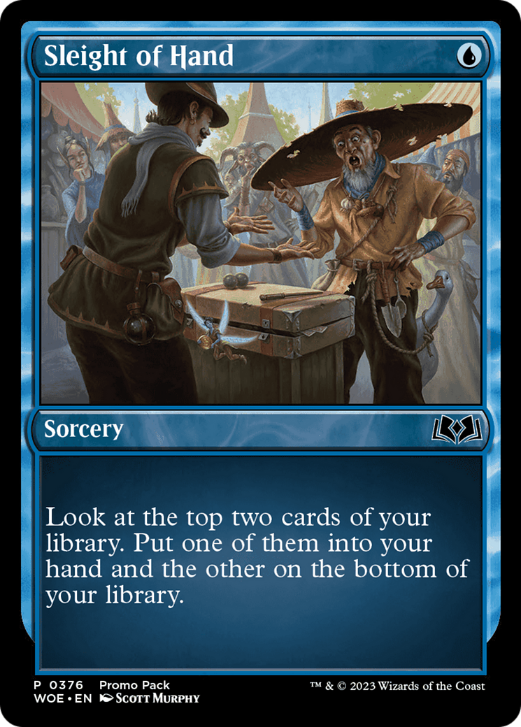 {@C} Sleight of Hand (Promo Pack) [Wilds of Eldraine Promos][PP WOE 376]