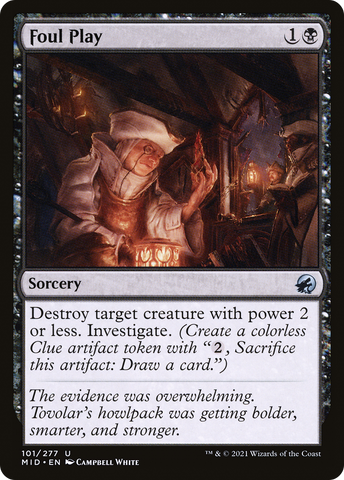 {C} Foul Play [Innistrad: Midnight Hunt][MID 101]