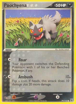 [PKM-C] Poochyena (79/113) (Stamped) [EX: Delta Species]