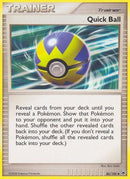 [TR] Quick Ball (86/100) [Diamond & Pearl: Majestic Dawn]