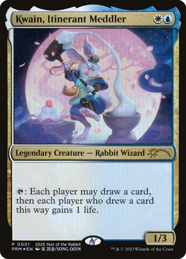 {R} Kwain, Itinerant Meddler [Year of the Rabbit 2023][PL23 003]