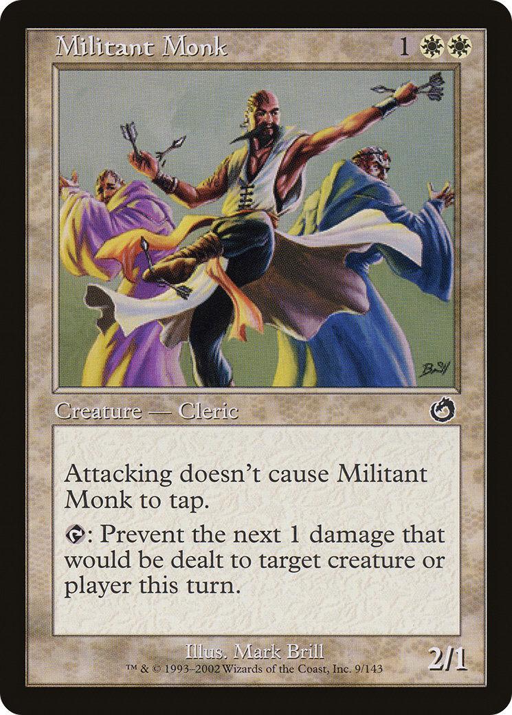 {C} Militant Monk [Torment][TOR 009]