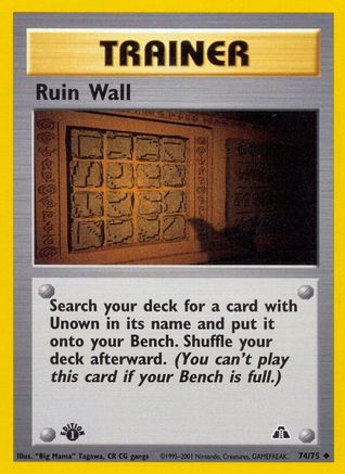 [TR] Ruin Wall (74/75) [Neo Discovery 1st Edition]