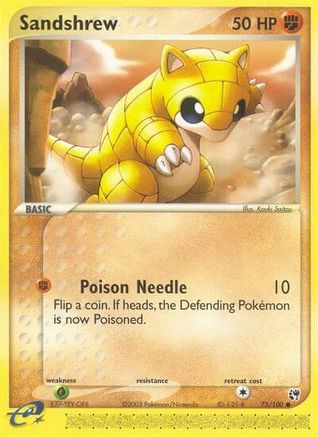 [PKM] Sandshrew (75/100) [EX: Sandstorm]