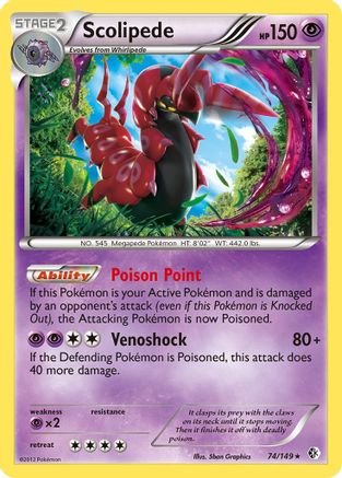 [PKM] Scolipede (74/149) [Black & White: Boundaries Crossed]
