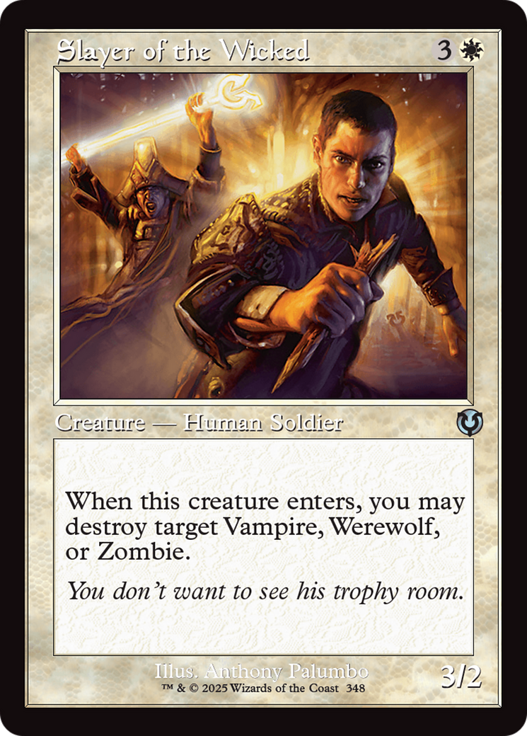 {C} Slayer of the Wicked (Retro Frame) [Innistrad Remastered][INR 348]