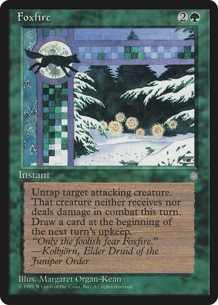 {C} Foxfire [Ice Age][ICE 238]