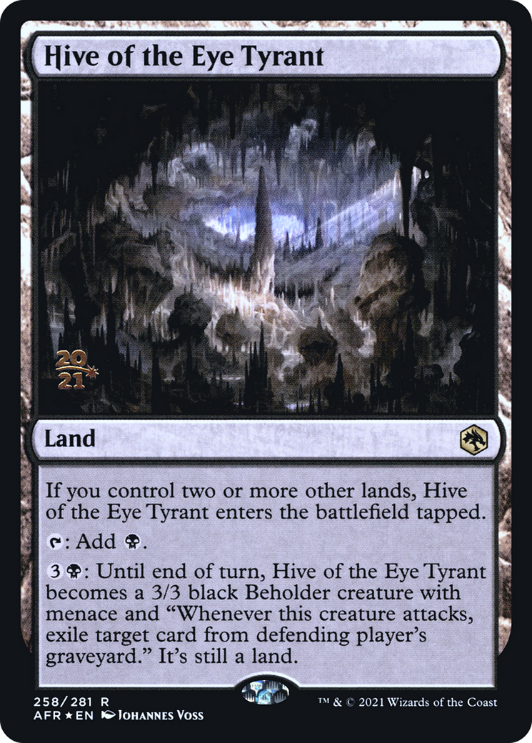 {R} Hive of the Eye Tyrant [Dungeons & Dragons: Adventures in the Forgotten Realms Prerelease Promos][PR AFR 258]