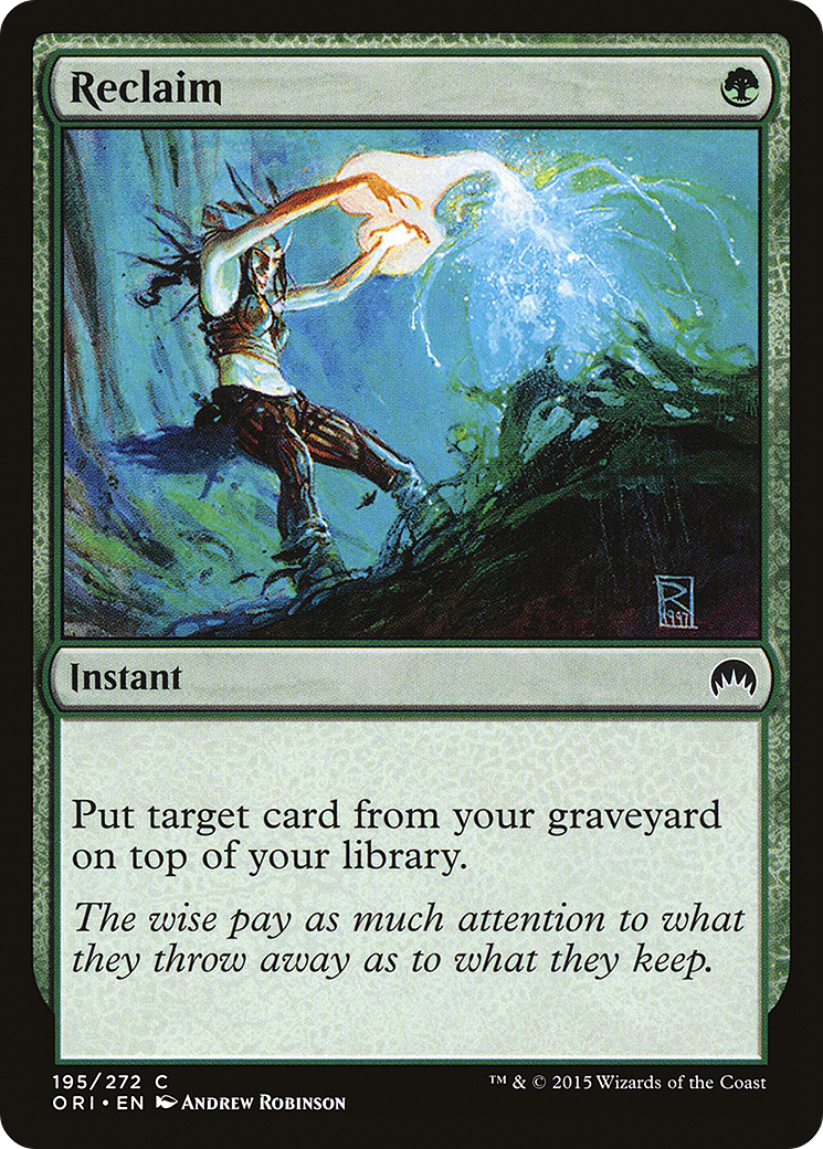 {C} Reclaim [Magic Origins][ORI 195]