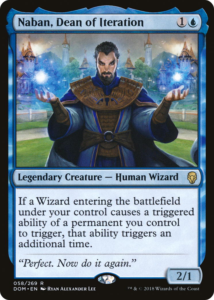 {R} Naban, Dean of Iteration [Dominaria][DOM 058] - Misty Mountain Games