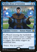 {R} Naban, Dean of Iteration [Dominaria][DOM 058]