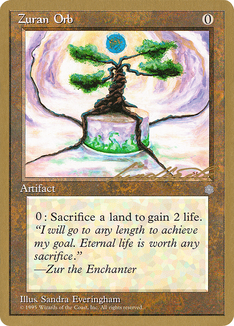 {C} Zuran Orb (Leon Lindback) [Pro Tour Collector Set][GB PTC LL350]