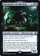 {R} Karumonix, the Rat King [Phyrexia: All Will Be One Prerelease Promos][PR ONE 098]