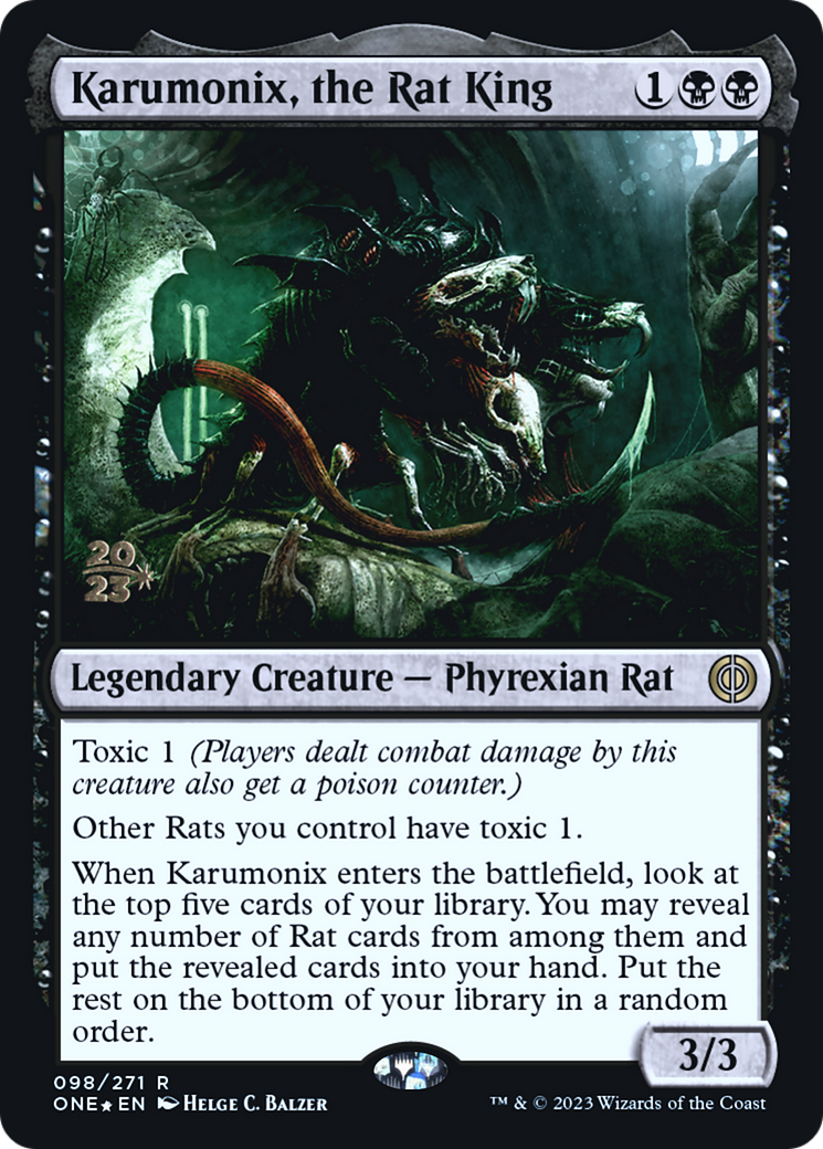 {R} Karumonix, the Rat King [Phyrexia: All Will Be One Prerelease Promos][PR ONE 098]