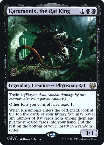 {R} Karumonix, the Rat King [Phyrexia: All Will Be One Prerelease Promos][PR ONE 098]