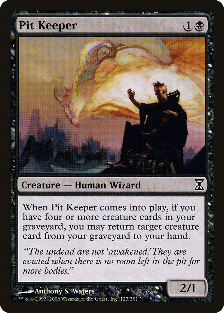 {C} Pit Keeper [Time Spiral][TSP 123]