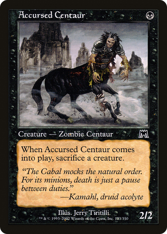 {C} Accursed Centaur [Onslaught][ONS 123]