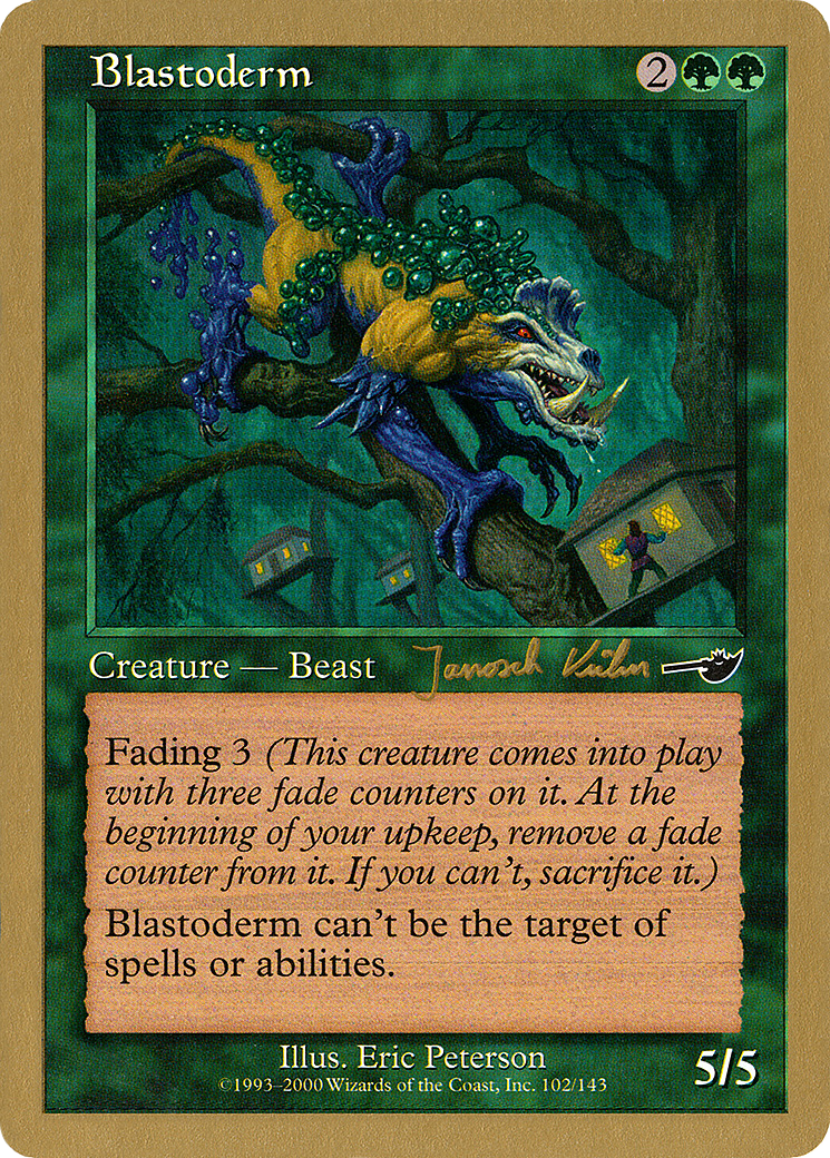 {C} Blastoderm (Janosch Kuhn) [World Championship Decks 2000][GB WC00 JK102]