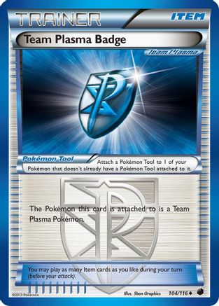 [TR] Team Plasma Badge (104/116) [Black & White: Plasma Freeze]