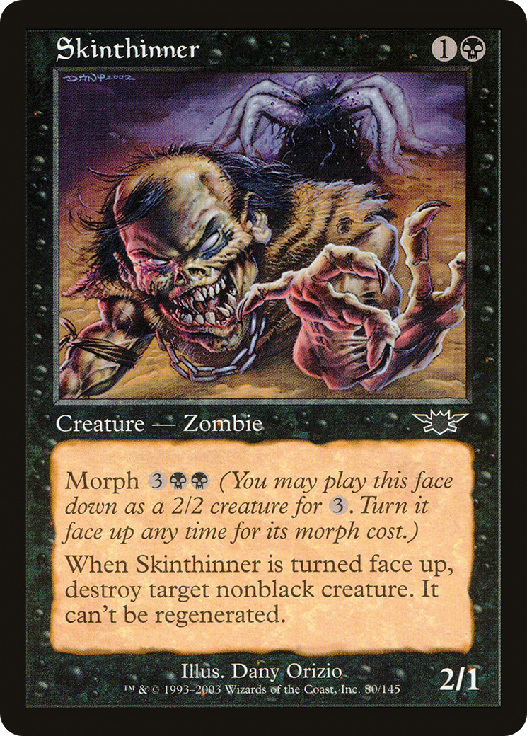 {C} Skinthinner [Legions][LGN 080]