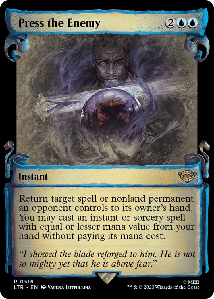 {R} Press the Enemy [The Lord of the Rings: Tales of Middle-Earth Showcase Scrolls][LTR 516]