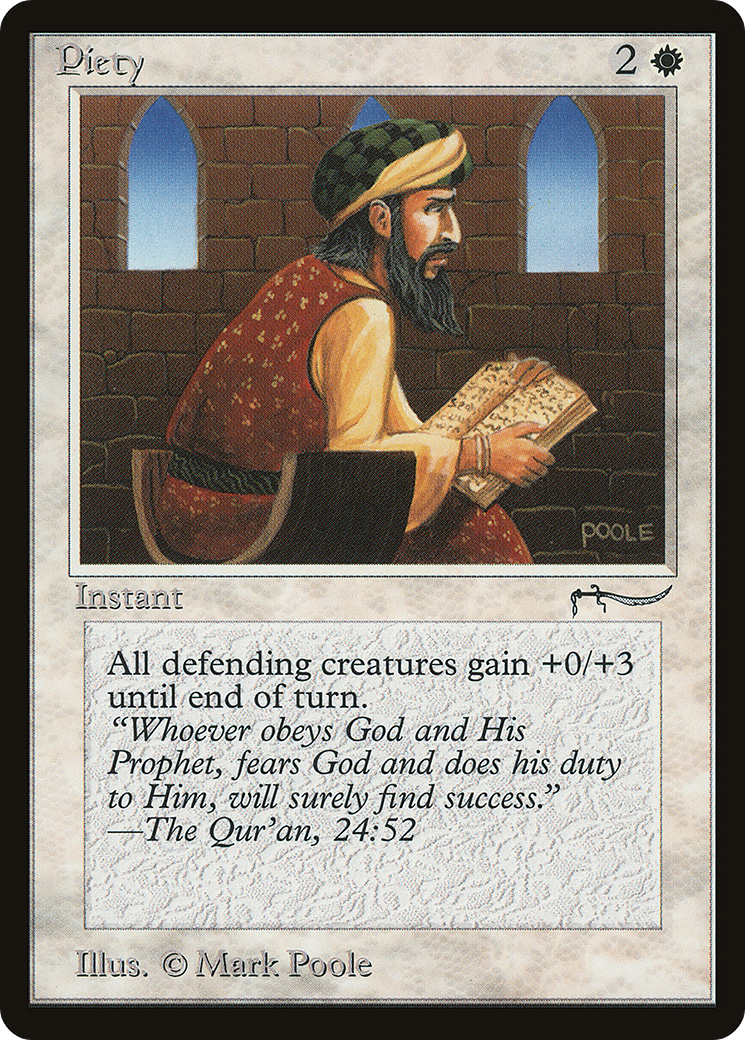 {C} Piety (Light Mana Cost) [Arabian Nights][LT ARN 008]
