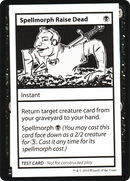 {R} Spellmorph Raise Dead (2021 Edition) [Mystery Booster Playtest Cards][CMB1 046]