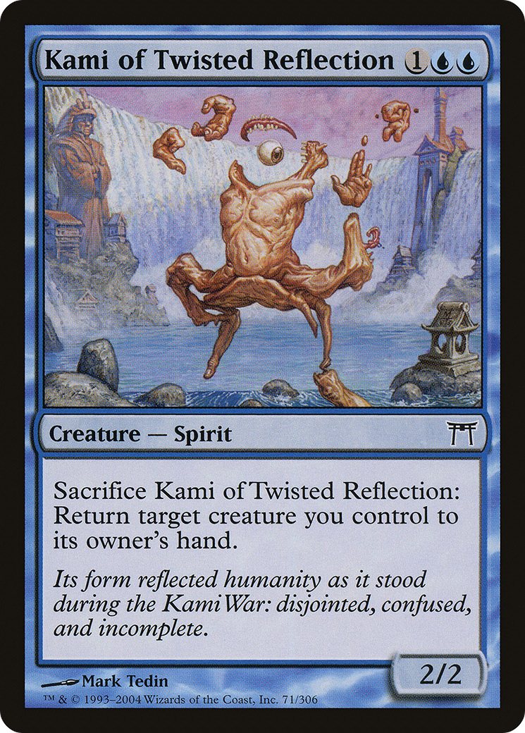 {C} Kami of Twisted Reflection [Champions of Kamigawa][CHK 071]
