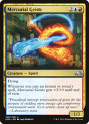{C} Mercurial Geists [Eldritch Moon][EMN 186]