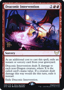 {R} Draconic Intervention [Strixhaven: School of Mages Prerelease Promos][PR STX 096]