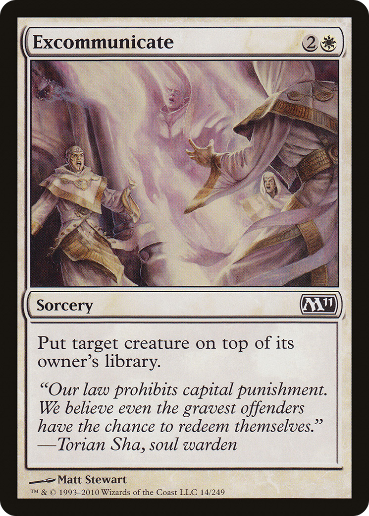 {C} Excommunicate [Magic 2011][M11 014]