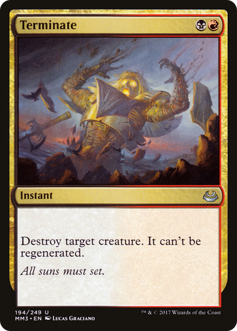 {C} Terminate [Modern Masters 2017][MM3 194]