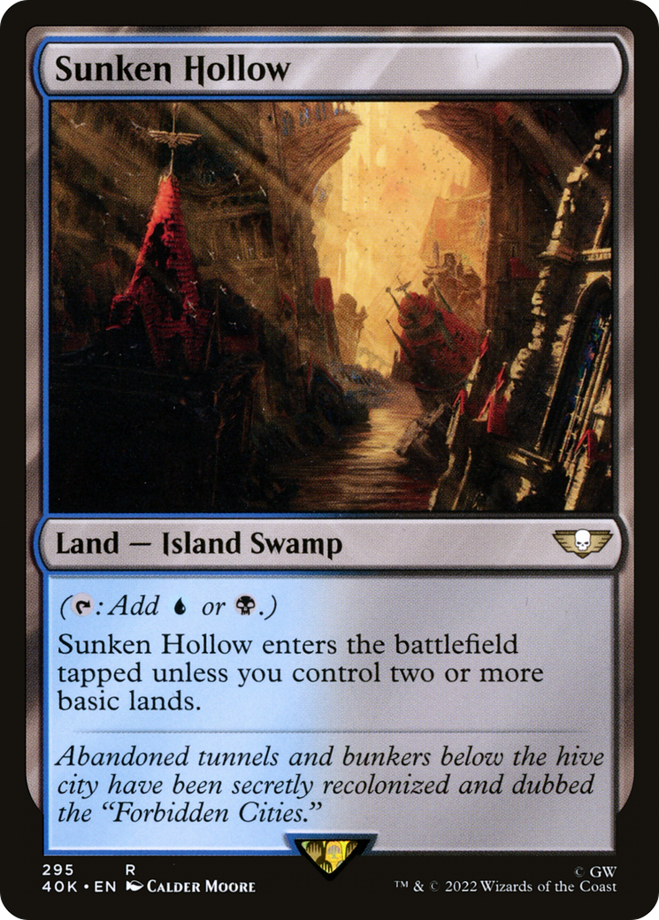 {R} Sunken Hollow [Universes Beyond: Warhammer 40,000][40K 295]