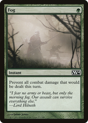 {C} Fog [Magic 2014][M14 171]