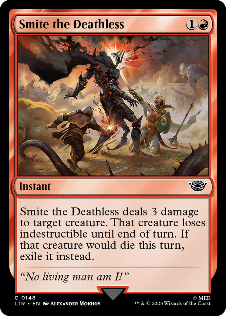 {C} Smite the Deathless [The Lord of the Rings: Tales of Middle-Earth][LTR 148]