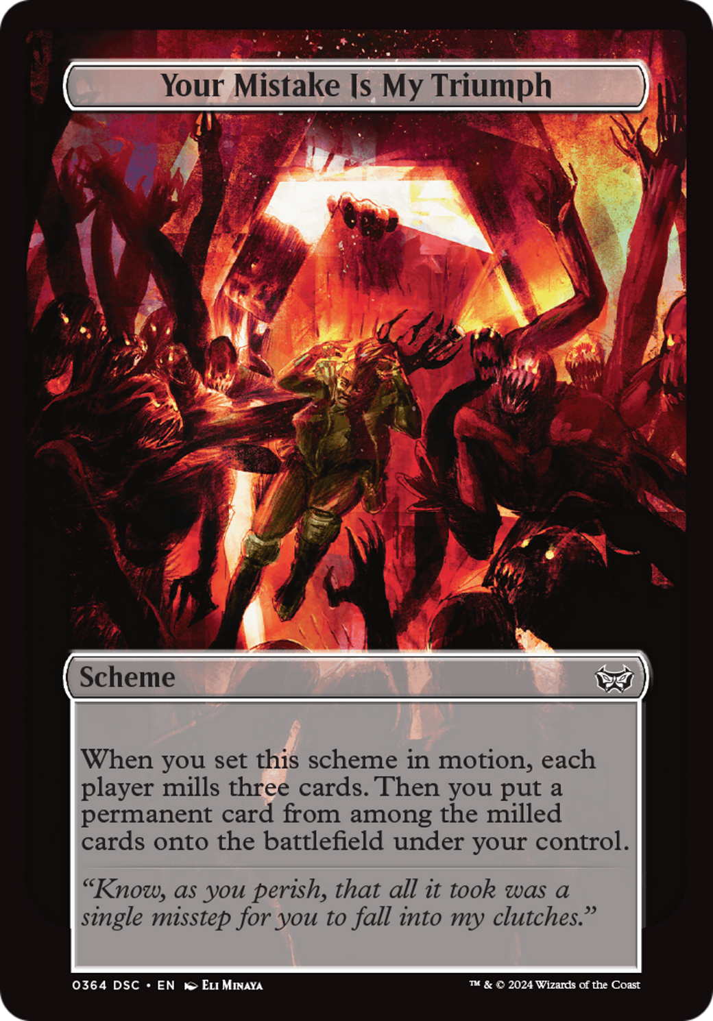 {C} Your Mistake Is My Triumph (Full Art) [Duskmourn: House of Horror Commander][DSC 364]