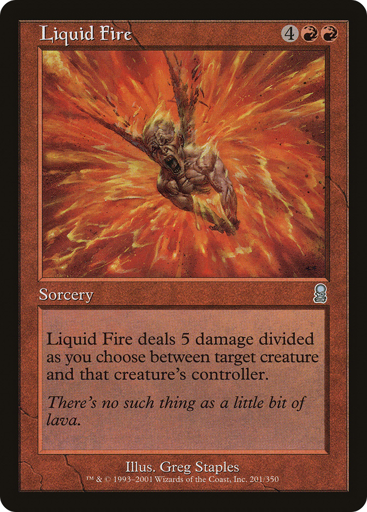 {C} Liquid Fire [Odyssey][ODY 201]