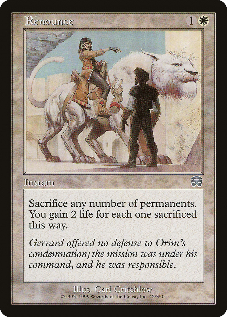 {C} Renounce [Mercadian Masques][MMQ 042]