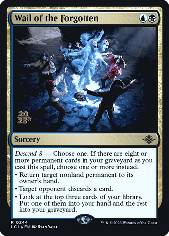 {@R} Wail of the Forgotten [The Lost Caverns of Ixalan Prerelease Cards][PR LCI 244]