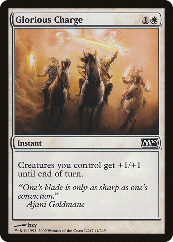 {C} Glorious Charge [Magic 2010][M10 011]