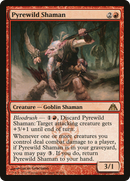 {R} Pyrewild Shaman [Dragon's Maze][DGM 036]