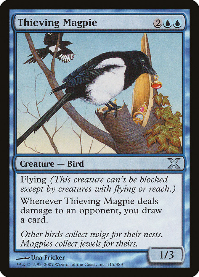 {C} Thieving Magpie [Tenth Edition][10E 115]