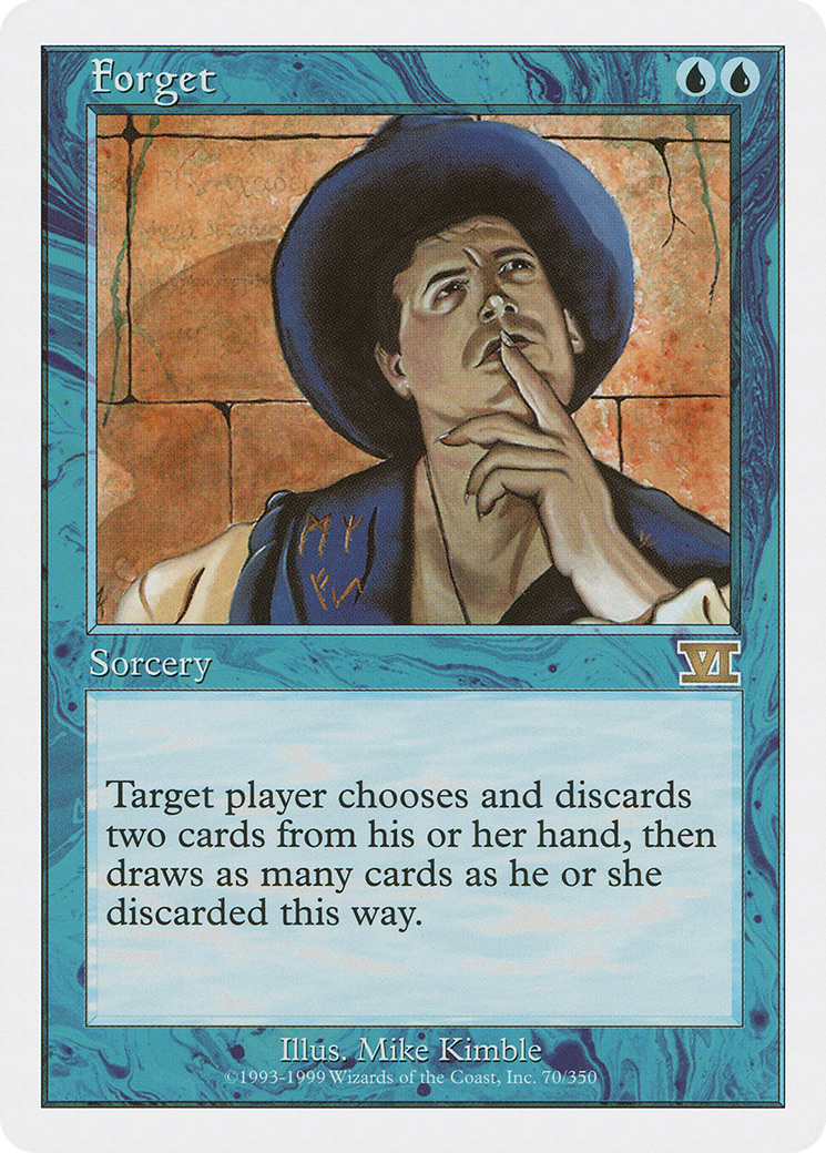 {R} Forget [Classic Sixth Edition][6ED 070]