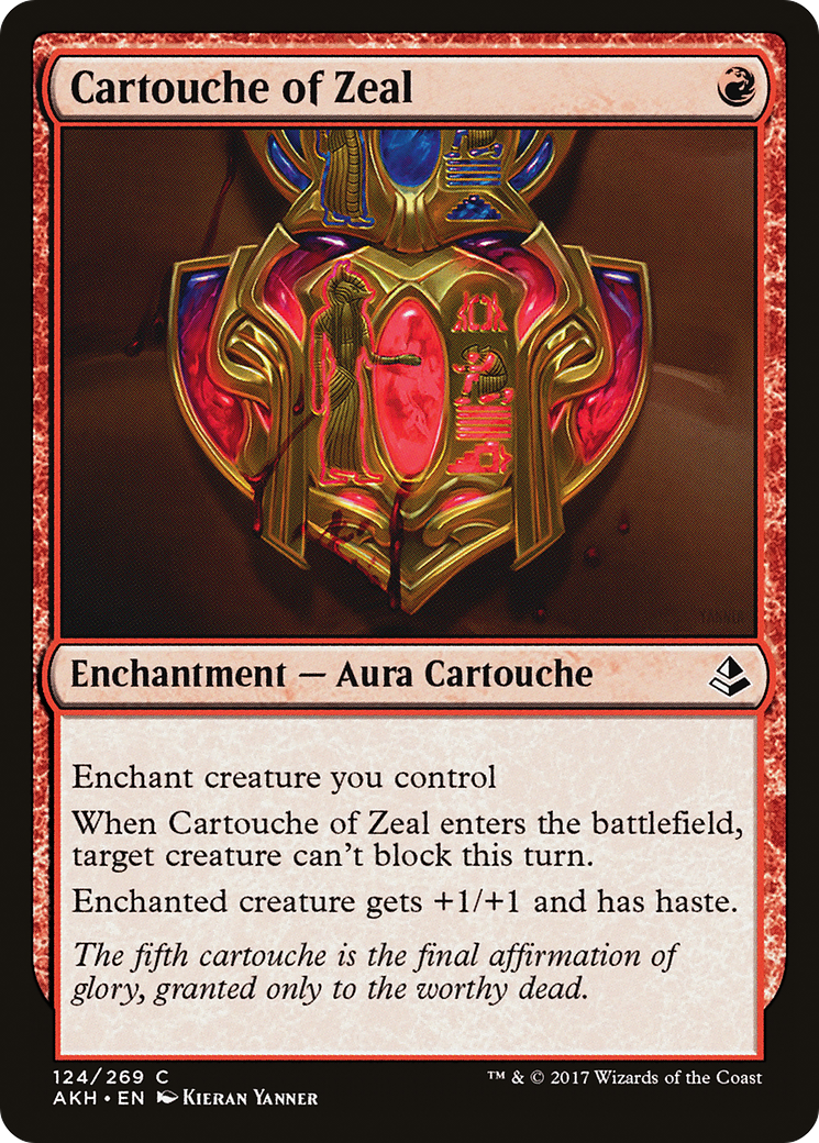 {C} Cartouche of Zeal [Amonkhet][AKH 124]