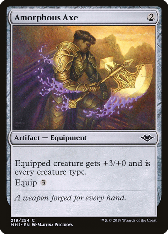 {C} Amorphous Axe [Modern Horizons][MH1 219]