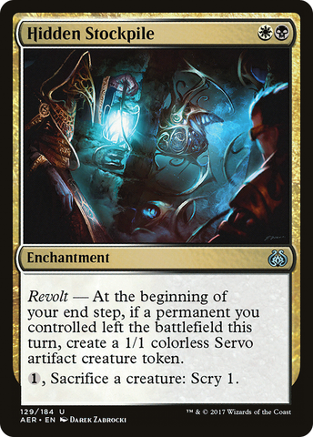 {C} Hidden Stockpile [Aether Revolt][AER 129]