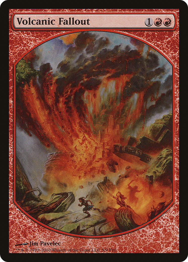 {R} Volcanic Fallout [Magic Player Rewards 2010][PA P10 005] - Misty Mountain Games