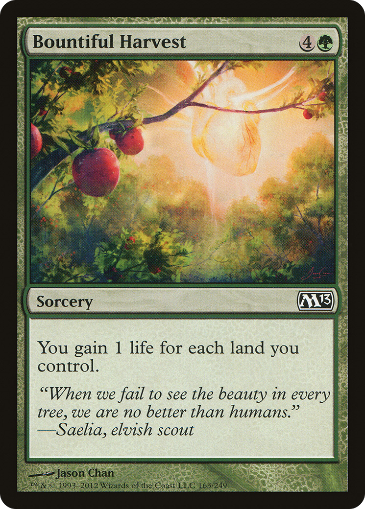 {C} Bountiful Harvest [Magic 2013][M13 163]