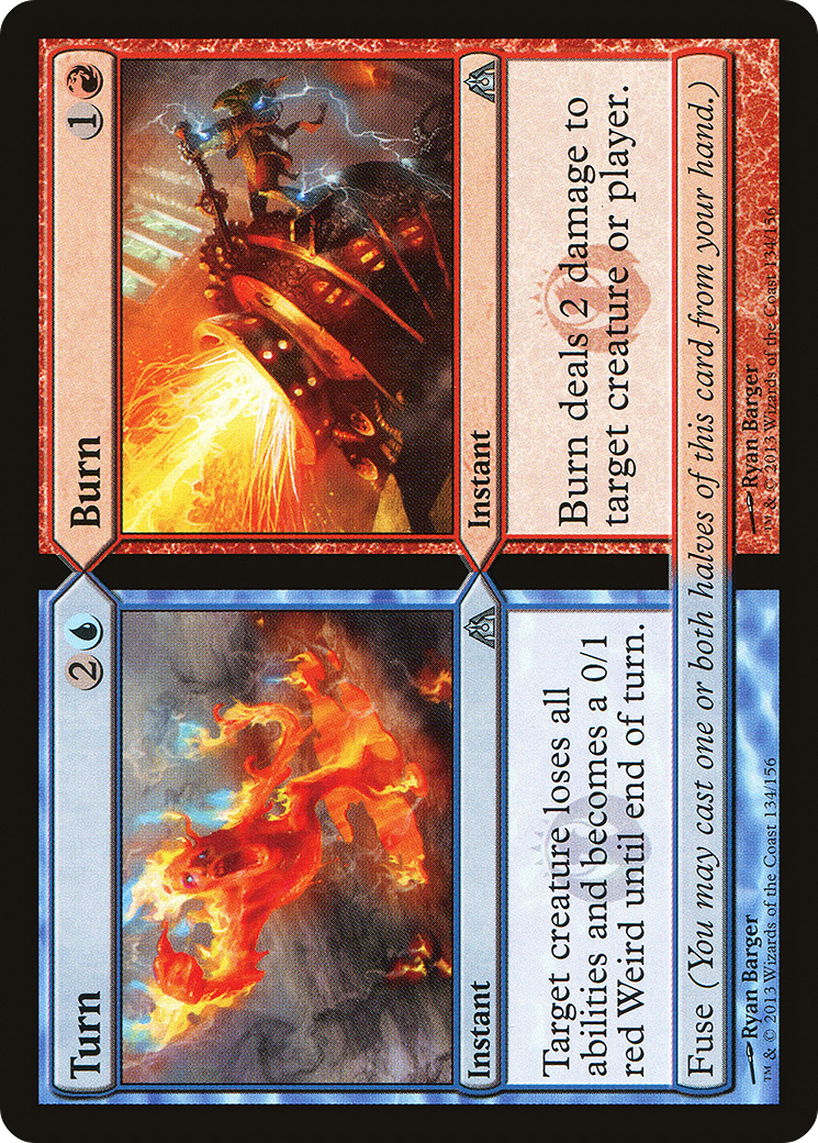 {C} Turn // Burn [Dragon's Maze][DGM 134]