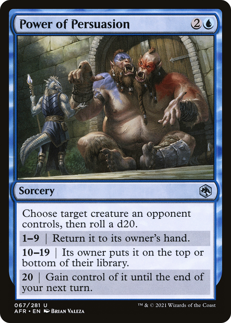 {C} Power of Persuasion [Dungeons & Dragons: Adventures in the Forgotten Realms][AFR 067]